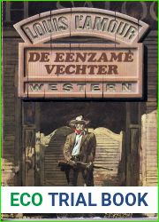 De eenzame vechter (Dutch Edition)