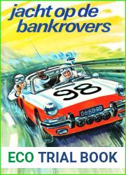 Jacht op de bankrovers (Dutch Edition)