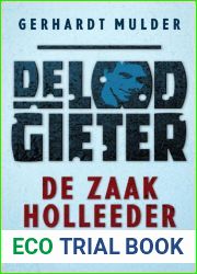 De Loodgieter (de zaak holleeder) (Dutch Edition)