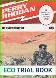 De ruimtekoerier (Perry Rhodan NL, #514)