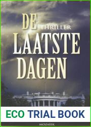 De laatste dagen (Dutch Edition)