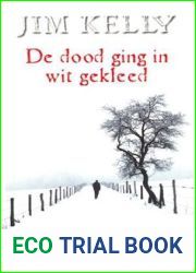 De dood ging in wit gekleed