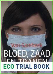 Bloed, Zaad en Tranen