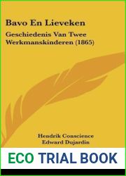 Bavo en Lieveken: geschiedenis van twee werkmanskinderen