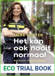 Het kan ook nooit normaal