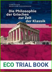 Die Philosophie der Griechen zur Zeit der Klassik (German Edition)