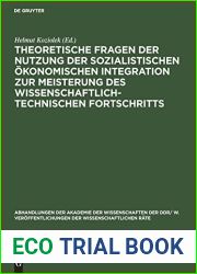 Theoretische Fragen der Nutzung der sozialistischen okonomischen Integration zur Meisterung des wissenschaftlich-technischen Fortschritts … Rate, 1988, 4) (German Edition)
