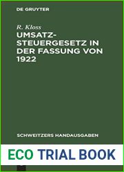 Umsatzsteuergesetz in der Fassung von 1922 (Schweitzers Handausgaben) (German Edition)