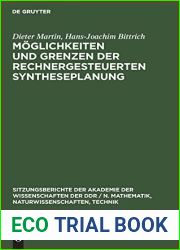 Moglichkeiten und Grenzen der rechnergesteuerten Syntheseplanung (Sitzungsberichte der Akademie der Wissenschaften der DDR N. Mathematik, Naturwissenschaften, Technik, 1977, 1) (German Edition)