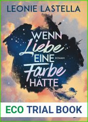 Wenn Liebe eine Farbe hatte