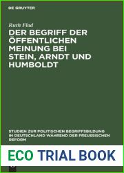 Der Begriff der offentlichen Meinung bei Stein, Arndt und Humboldt (Studien zur politischen Begriffsbildung in Deutschland wahrend der preussischen Reform) (German Edition)
