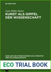 Kunst ALS Gipfel Der Wissenschaft: Sthetische Und Wissenschaftliche Weltaneignung Bei Carl Gustav Carus (Quellen Und Forschungen Zur Literatur- Und Kulturgeschichte) (German Edition)