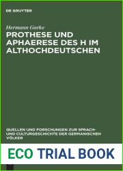Prothese und Aphaerese des H im Althochdeutschen (Quellen und Forschungen zur Sprach- und Culturgeschichte der germanischen Volker, 69) (German Edition)