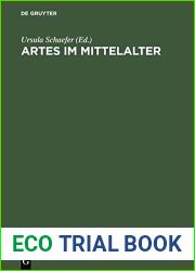 Artes Im Mittelalter: Wissenschaft - Kunst - Kommunikation