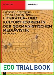 Literatur- Und Kulturtheorien in Der Germanistischen Mediavistik: Ein Handbuch (De Gruyter Reference) (German Edition)
