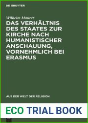 Das Verhaltnis des Staates zur Kirche nach humanistischer Anschauung, vornehmlich bei Erasmus (Aus der Welt der Religion, 1) (German Edition)