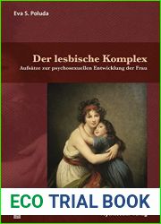 Der lesbische Komplex: Aufsatze zur psychosexuellen Entwicklung der Frau (German Edition)