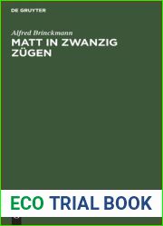Matt in Zwanzig Zugen: Einfalle Und Reinfalle. Ein Lehr- Und Lesebuch (German Edition)