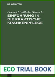 Einfuhrung in die praktische Krankenpflege: In sechzehn Vorlesungen (German Edition)