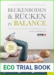 Beckenboden und Rucken in Balance: Mobilisation, Kraftigung, Entspannung (German Edition)