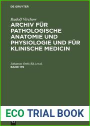 Archiv fur pathologische Anatomie und Physiologie und fur klinische Medicin : Band 179