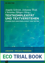 Textkomplexitat und Textverstehen: Studien zur Verstandlichkeit von Texten (Linguistik - Impulse and Tendenzen, 106) (German Edition)