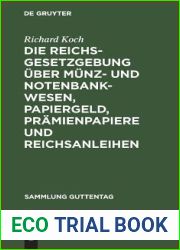 Die Reichsgesetzgebung uber Munz- und Notenbankwesen, Papiergeld, Pramienpapiere und Reichsanleihen (Sammlung Guttentag, 26) (German Edition)