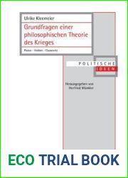 Grundfragen einer philosophischen Theorie des Krieges: Platon - Hobbes - Clausewitz (Politische Ideen, 16) (German Edition)