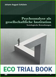 Psychoanalyse als gesellschaftliche Institution: Soziologische Betrachtungen (German Edition)