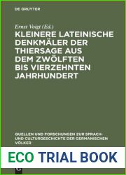 Kleinere lateinische Denkmaler der Thiersage aus dem zwolften bis vierzehnten Jahrhundert