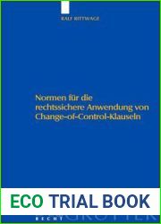 Normen fur die rechtssichere Anwendung von Change-of-Control-Klauseln (German Edition)