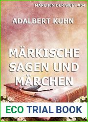 Markische Sagen und Marchen: nebst einem Anhange von Gebrauchen und Aberglauben (German Edition)