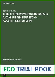 Die Stromversorgung von Fernsprech-Wahlanlagen (Fernsprechtechnik, 2) (German Edition)