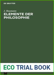 Elemente der Philosophie: Logik, Erkenntnistheorie und Metaphysik, Moral (Praktische Psychologie). Fur das akademische Studium und zum Selbstunterricht (German Edition)