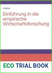 Einfuhrung in die empirische Wirtschaftsforschung