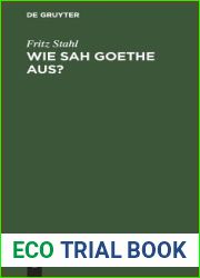 Wie sah Goethe aus? (German Edition)