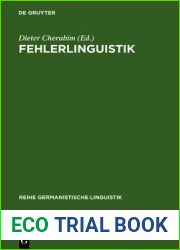 Fehlerlinguistik: Beitrage Zum Problem Der Sprachlichen Abweichung