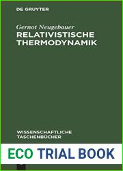 Relativistische Thermodynamik (Wissenschaftliche Taschenbucher, 142) (German Edition)