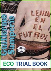 Lenin en el futbol (Spanish Edition)
