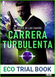 Carrera Turbulenta (Spanish Edition)