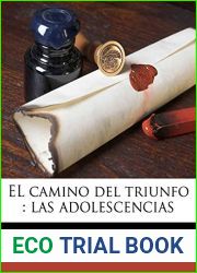 El camino del triunfo