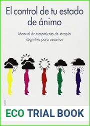 El control de tu estado de animo (Spanish Edition) by Dennis Greenberger (2012-03-20)