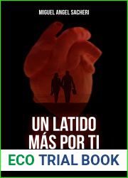 Un latido mas por ti (Spanish Edition)