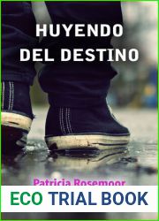 Huyendo del destino