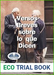 Versos Breves Sobre Lo Que Dicen (Spanish Edition)