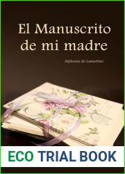 El Manuscrito de mi madre(?????)
