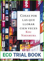 Cosas por las que llorar cien veces