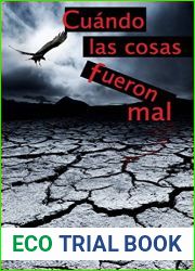 Cuando Las Cosas Fueron Mal (Spanish Edition)