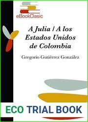 A Julia A los Estados Unidos de Colombia (Anotado)