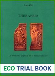 Therapeia: La medicina popular en el mundo clasico